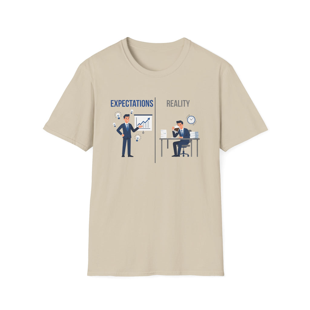 Expectation vs Reality 2 T-Shirt