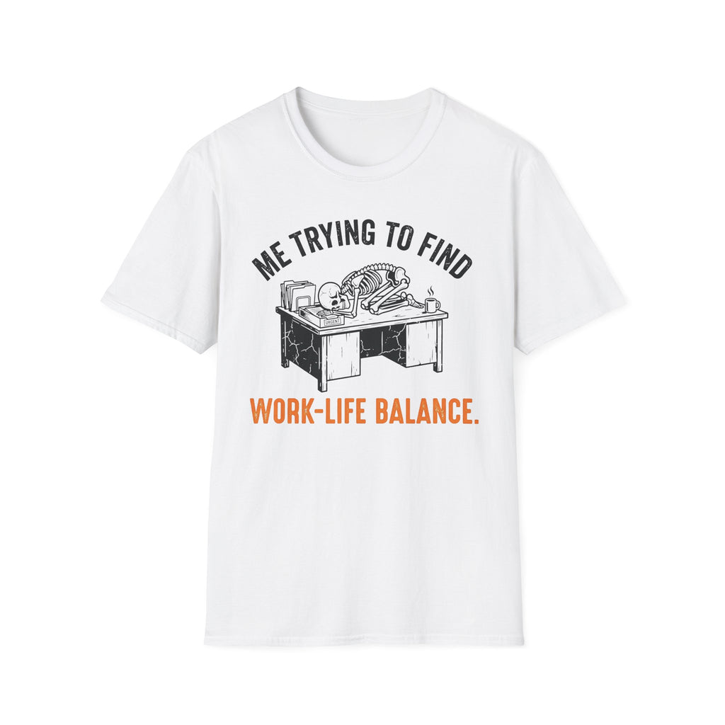 Work life balance T-Shirt