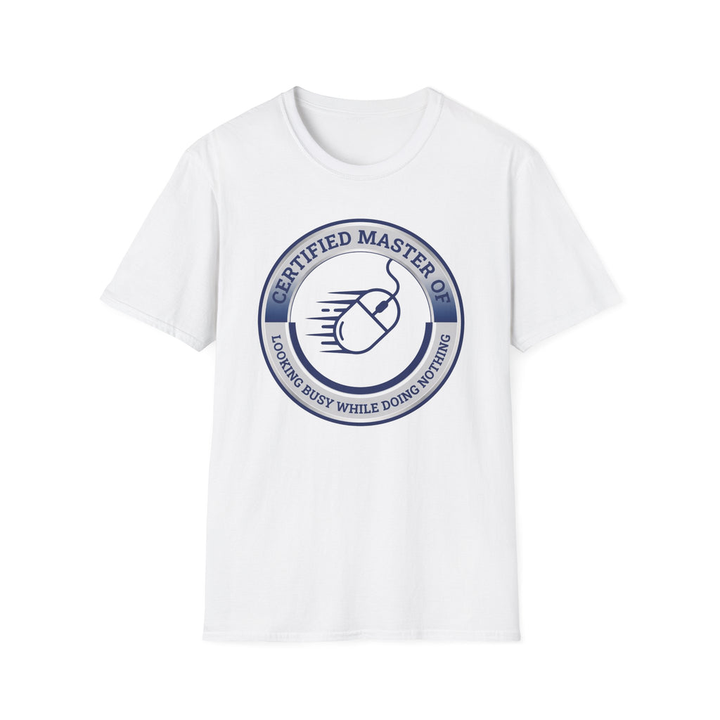 Looking Busy Master T-Shirt