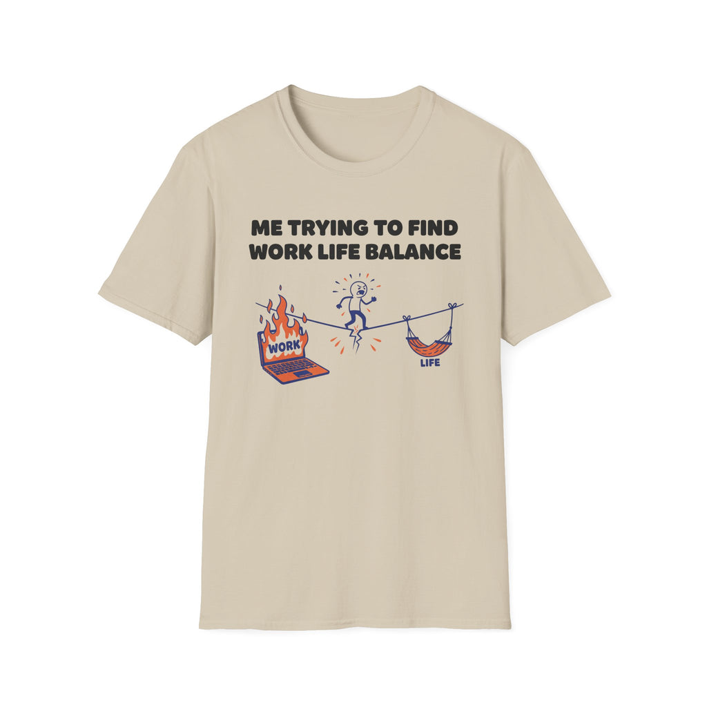 Work life balance 2 T-Shirt