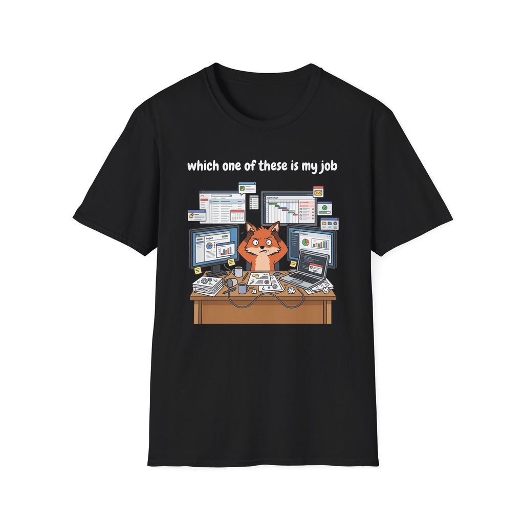 Which one of these is my job T-Shirt