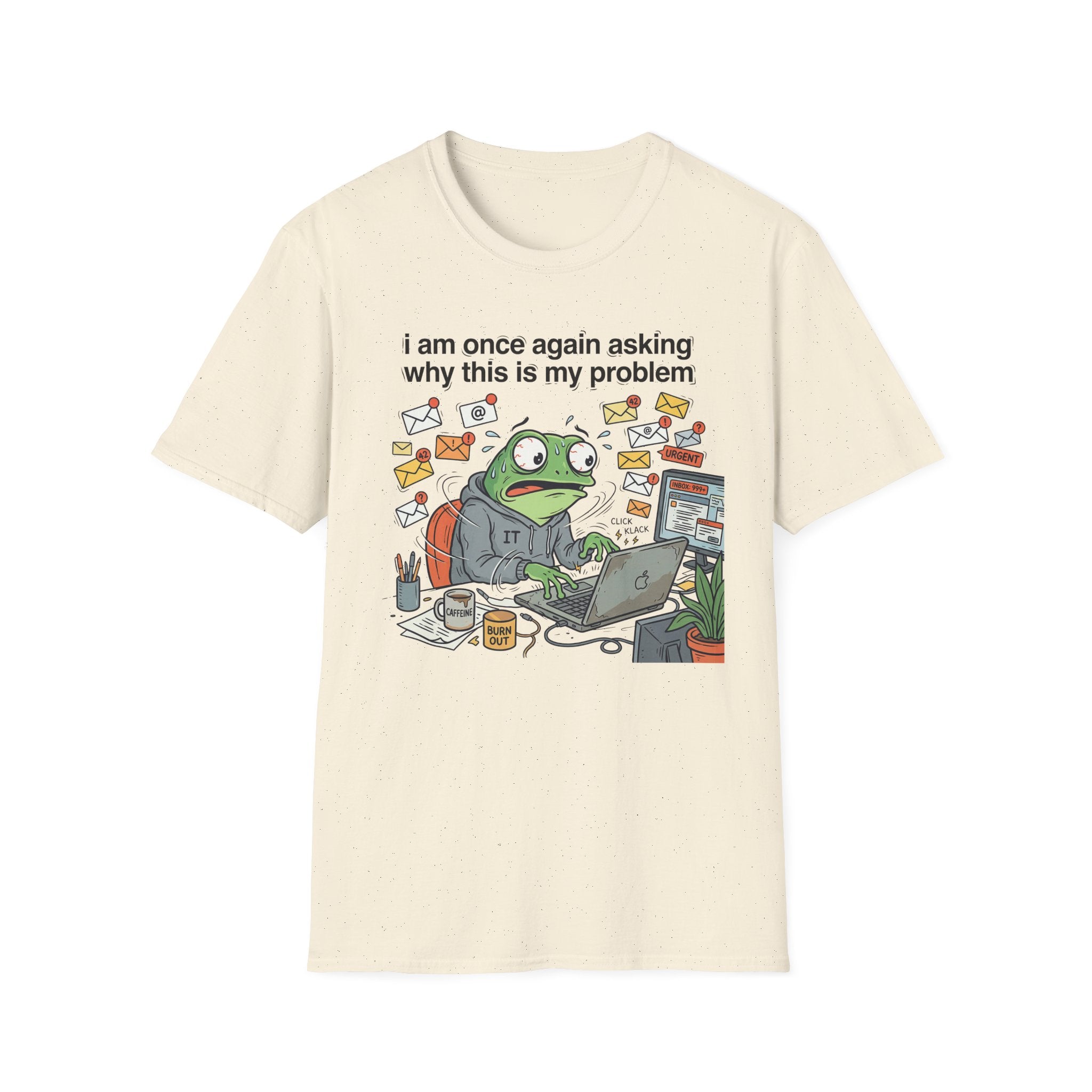 Why this is my Problem T-Shirt