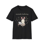 Mentally Buffering T-Shirt
