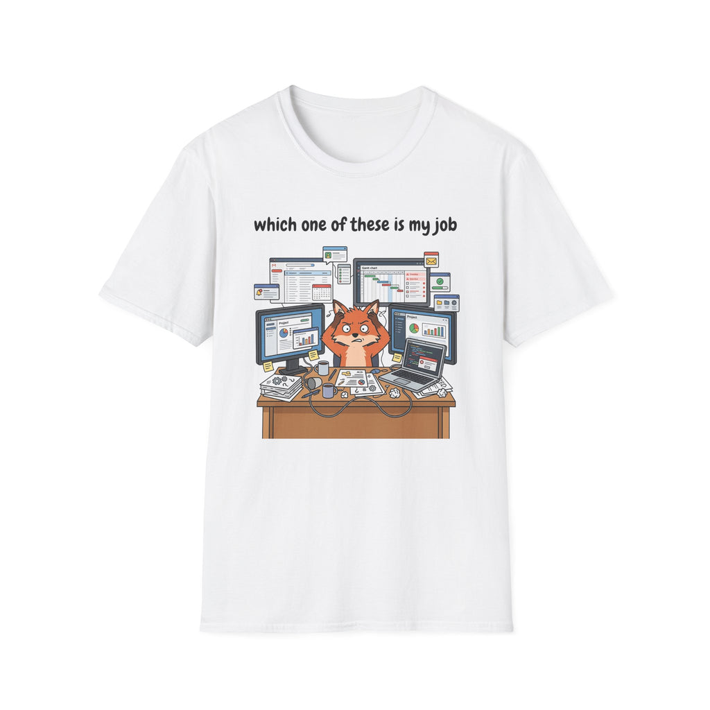 Which one of these is my job T-Shirt