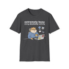 Extremely Busy T-Shirt