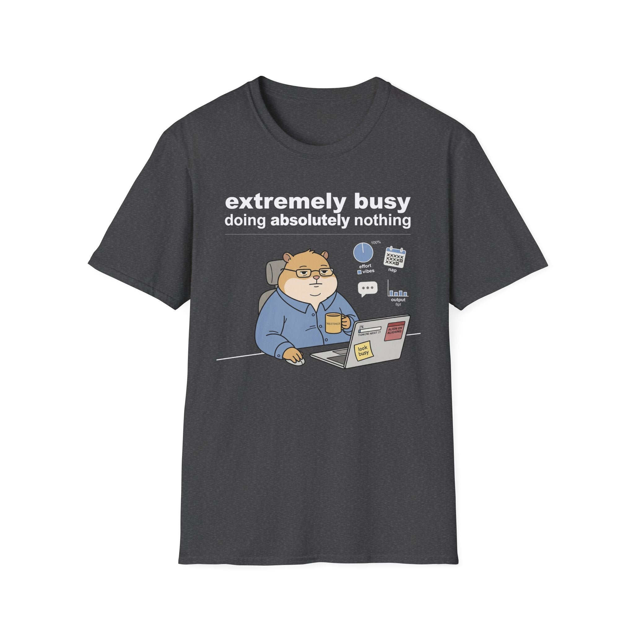 Extremely Busy T-Shirt