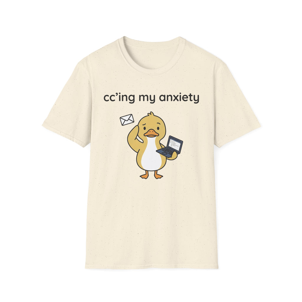 Cc'ing my Anxiety 2 T-Shirt