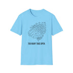 Too Many Tabs T-Shirt