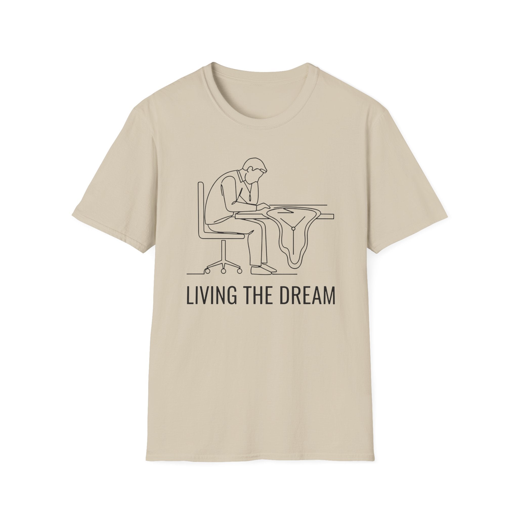 Living the dream T-Shirt