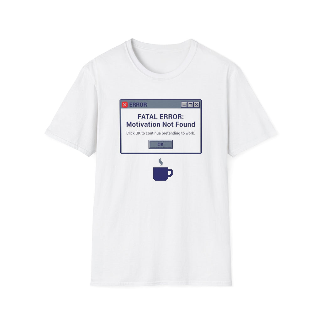 Windows Error Motivation not found T-Shirt