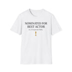 Best Actor Role T-Shirt