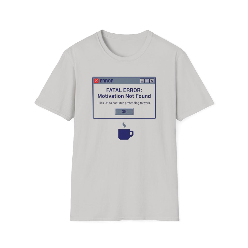 Windows Error Motivation not found T-Shirt