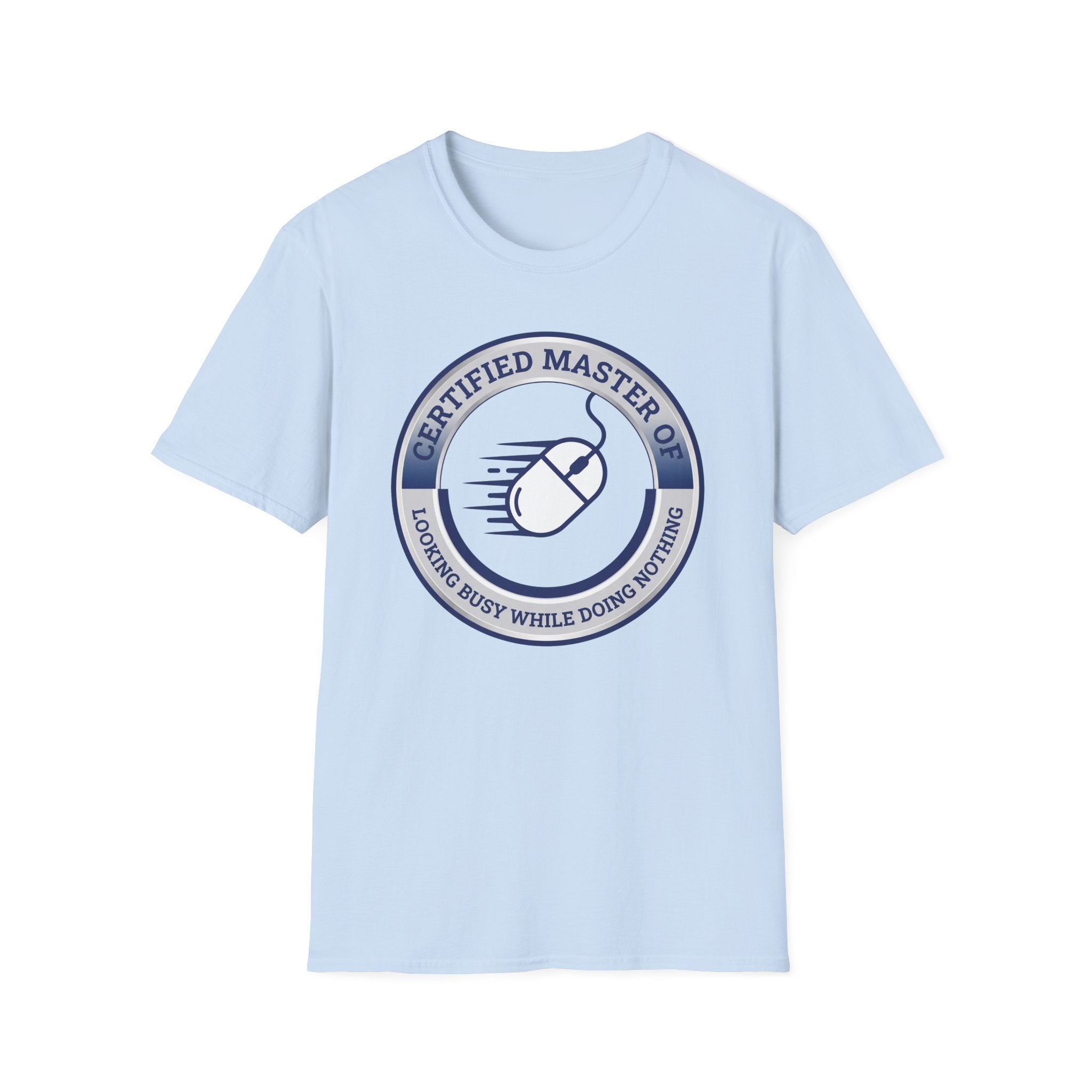 Looking Busy Master T-Shirt