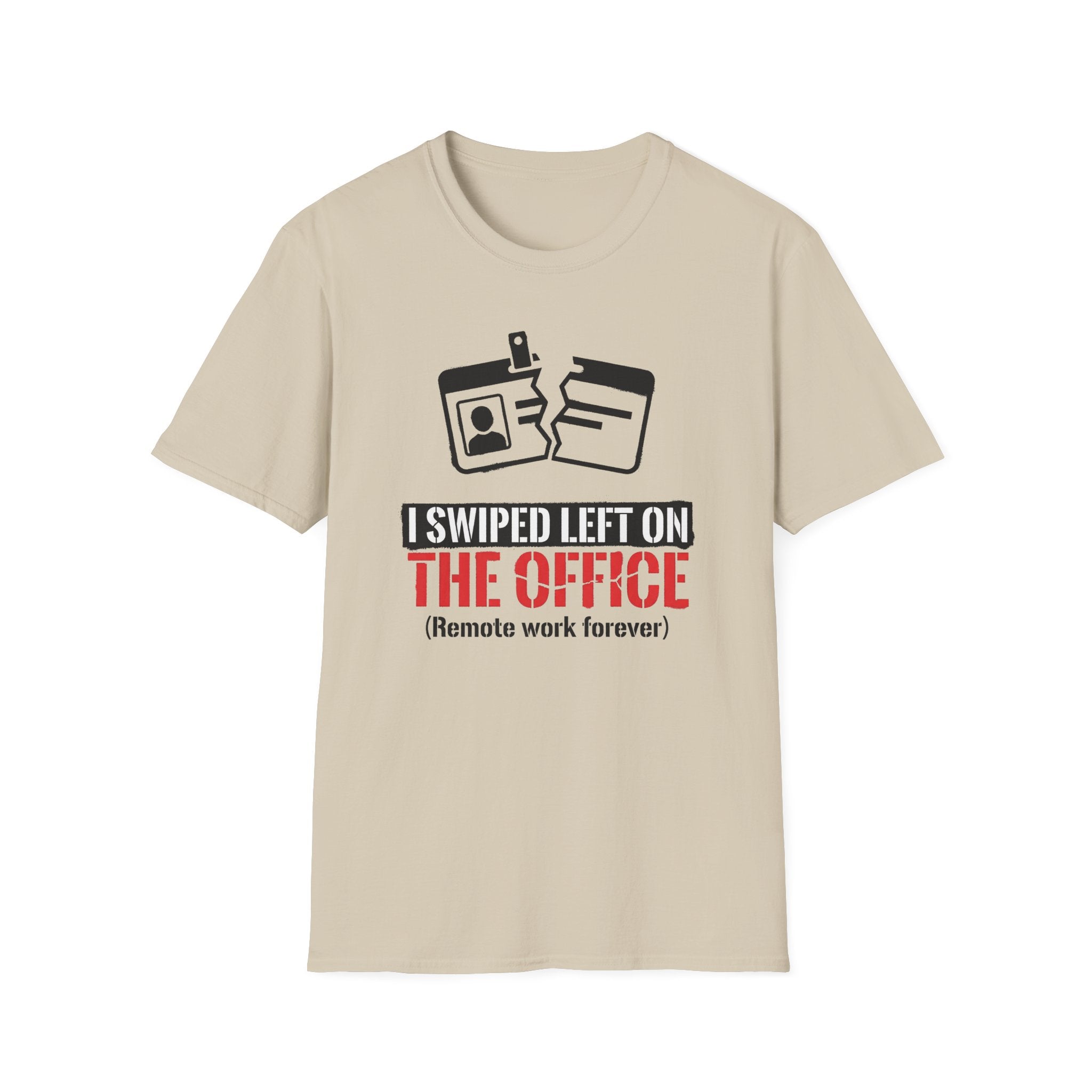 Remote Work Forever T-Shirt