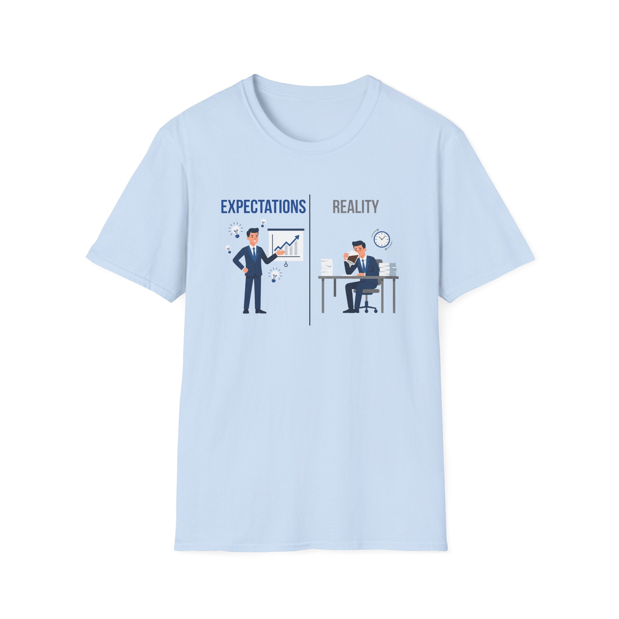 Expectation vs Reality 2 T-Shirt