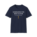 Best Actor Role T-Shirt