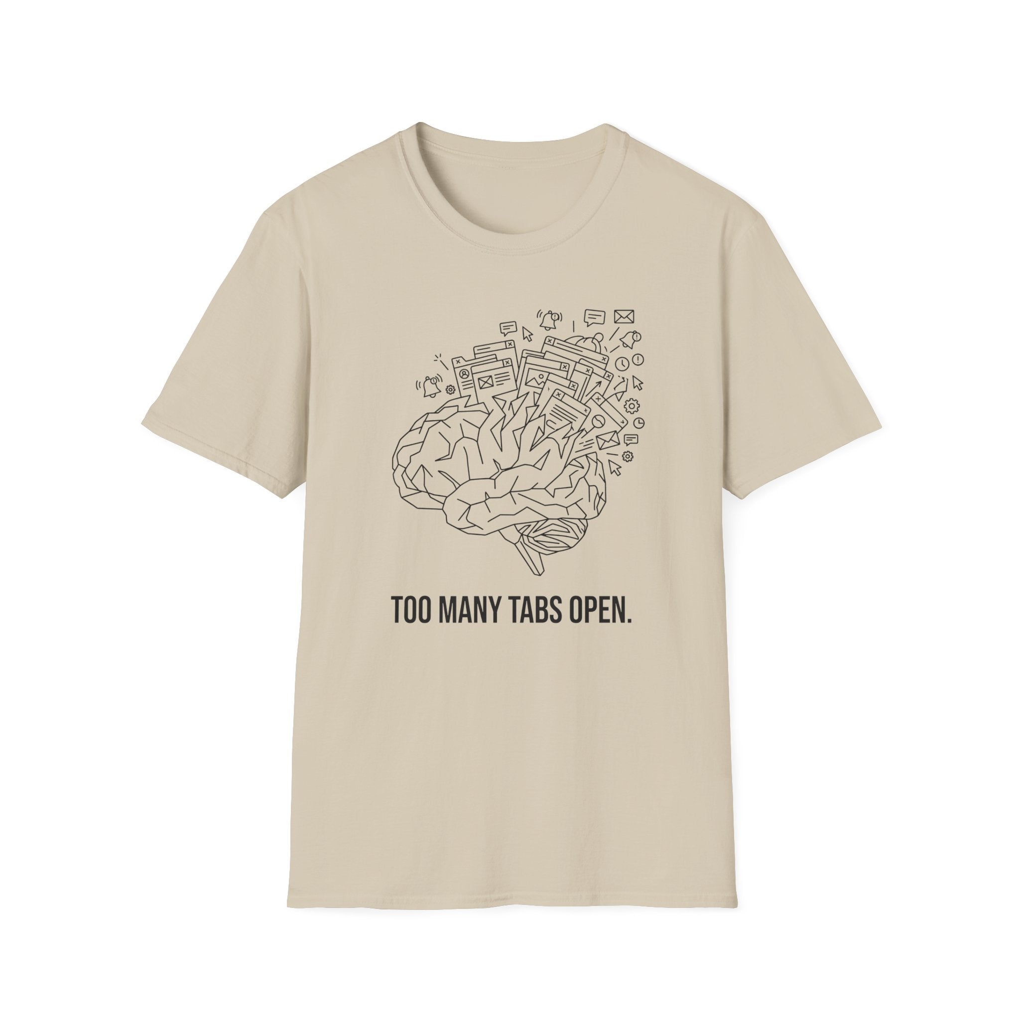 Too Many Tabs T-Shirt