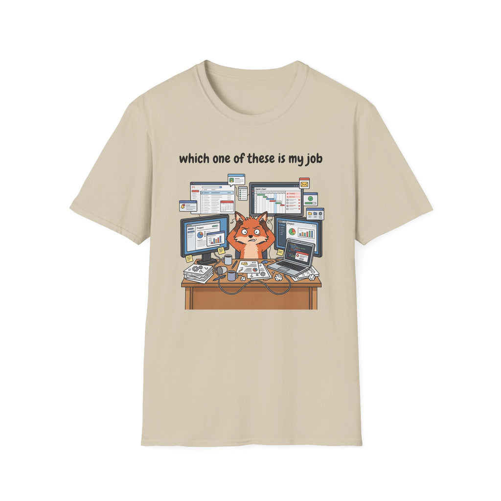 Which one of these is my job T-Shirt
