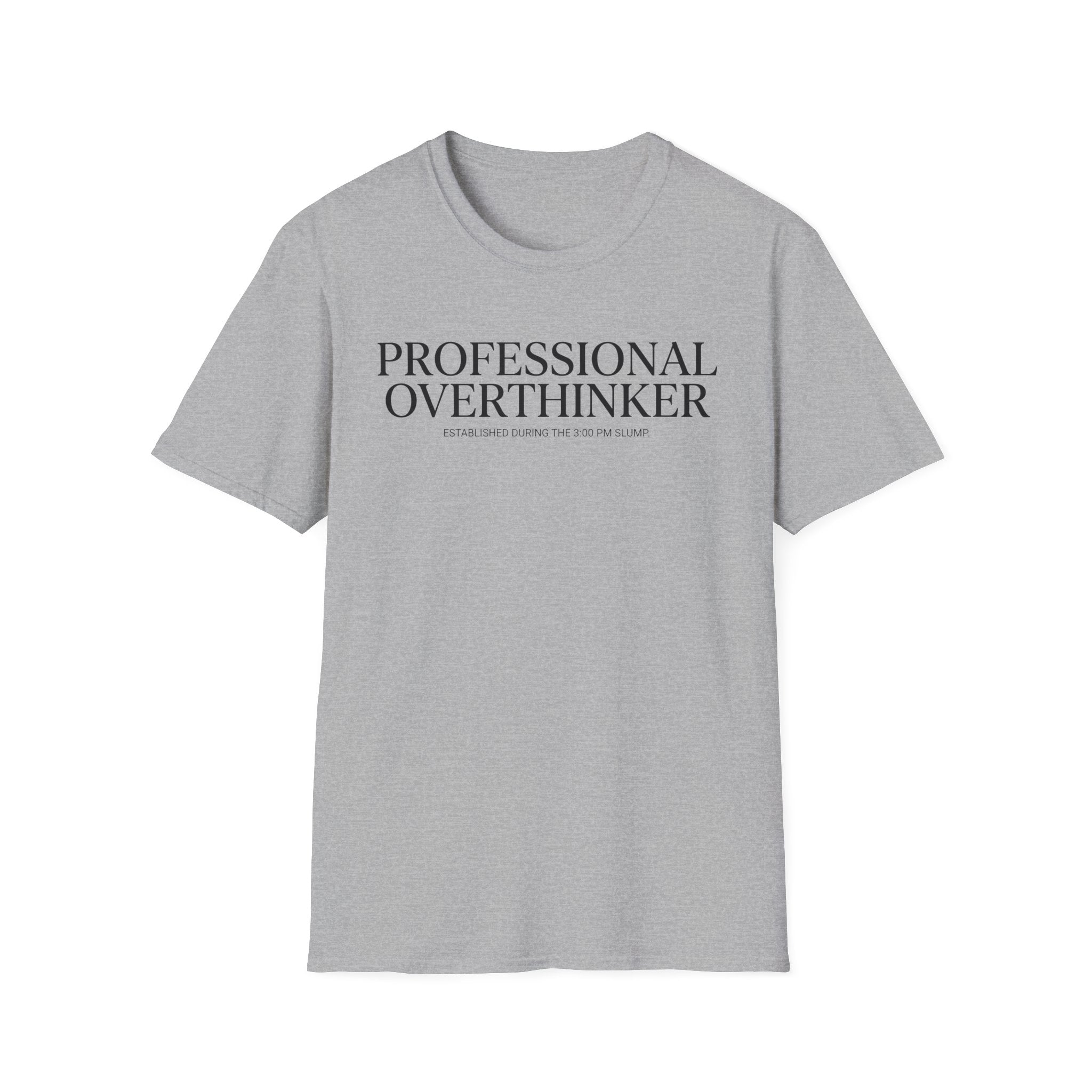 Professional Overthinker T-Shirt