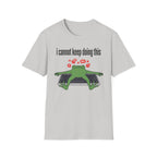 I cannot keep doing this T-Shirt