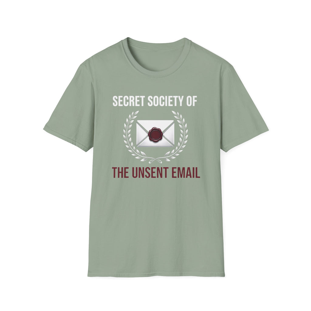 Unsent Emails Society T-Shirt