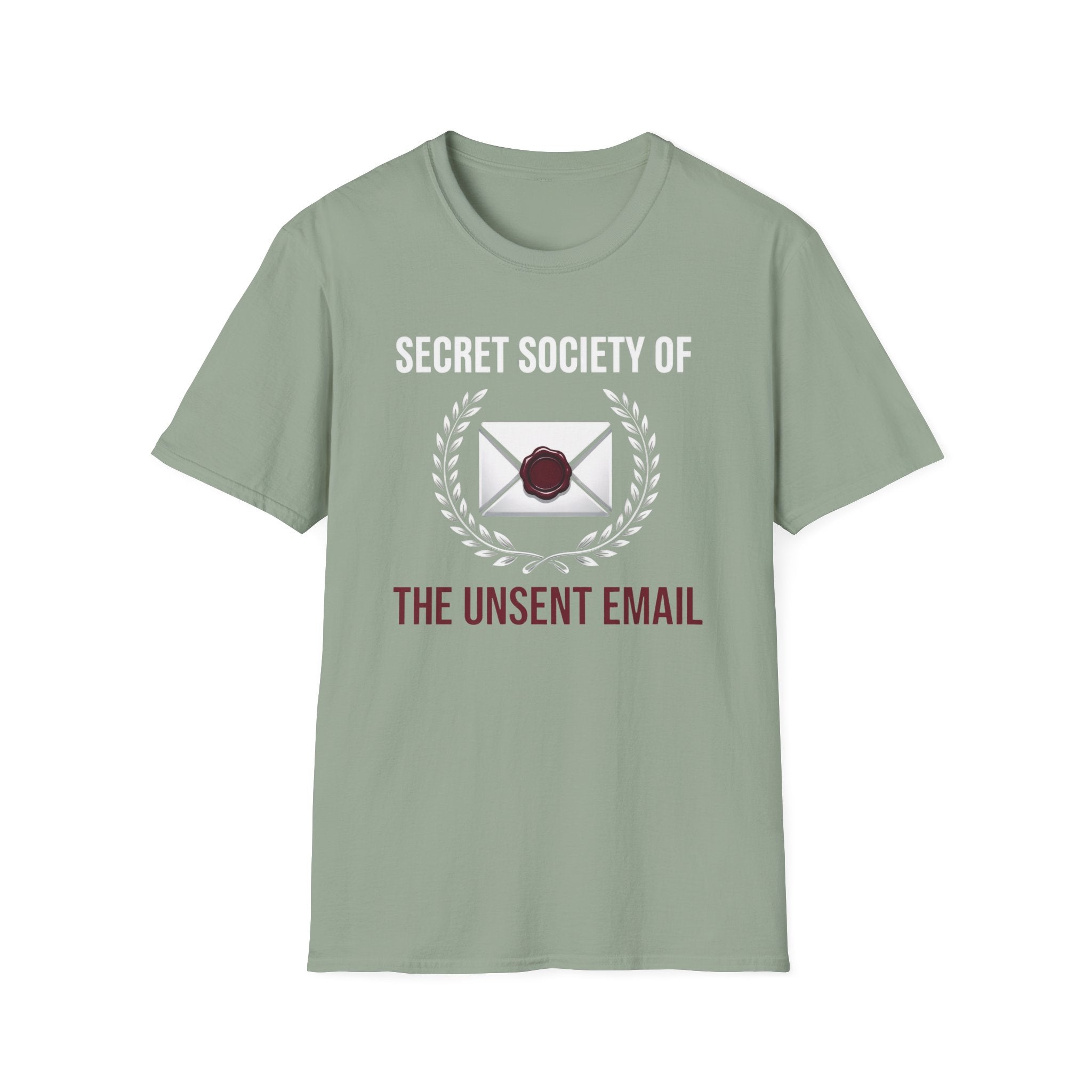 Unsent Emails Society T-Shirt