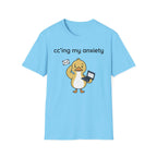 Cc'ing my Anxiety 2 T-Shirt