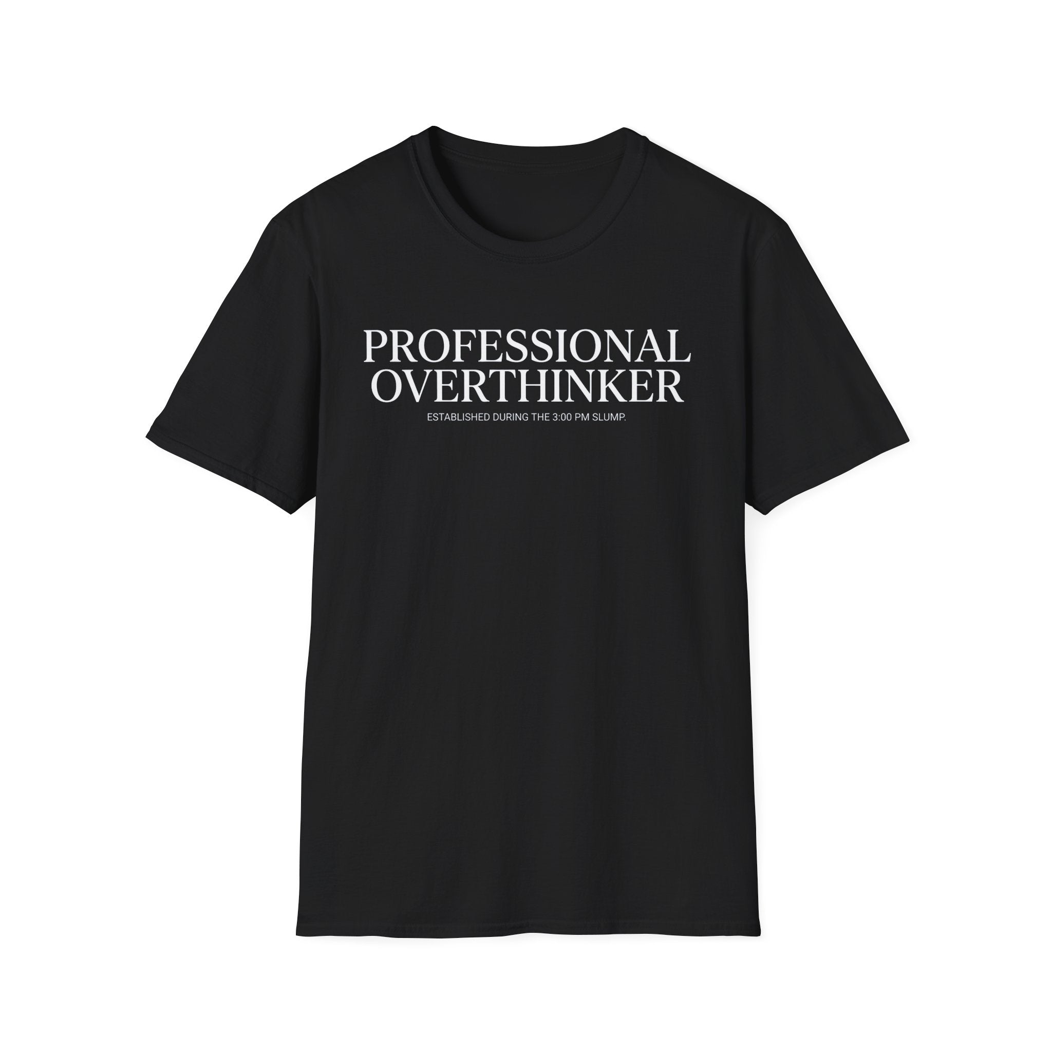 Professional Overthinker T-Shirt