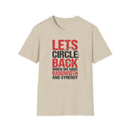 Circle Back - bandwidth & synergy T-Shirt