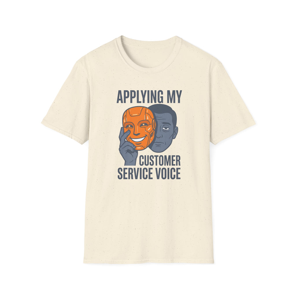 Customer Service voice T-Shirt