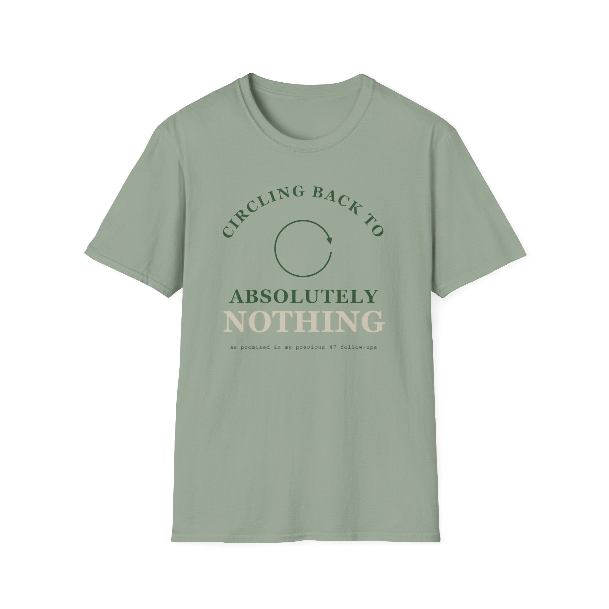 Circling Back 2 T-Shirt