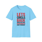 Circle Back - bandwidth & synergy T-Shirt