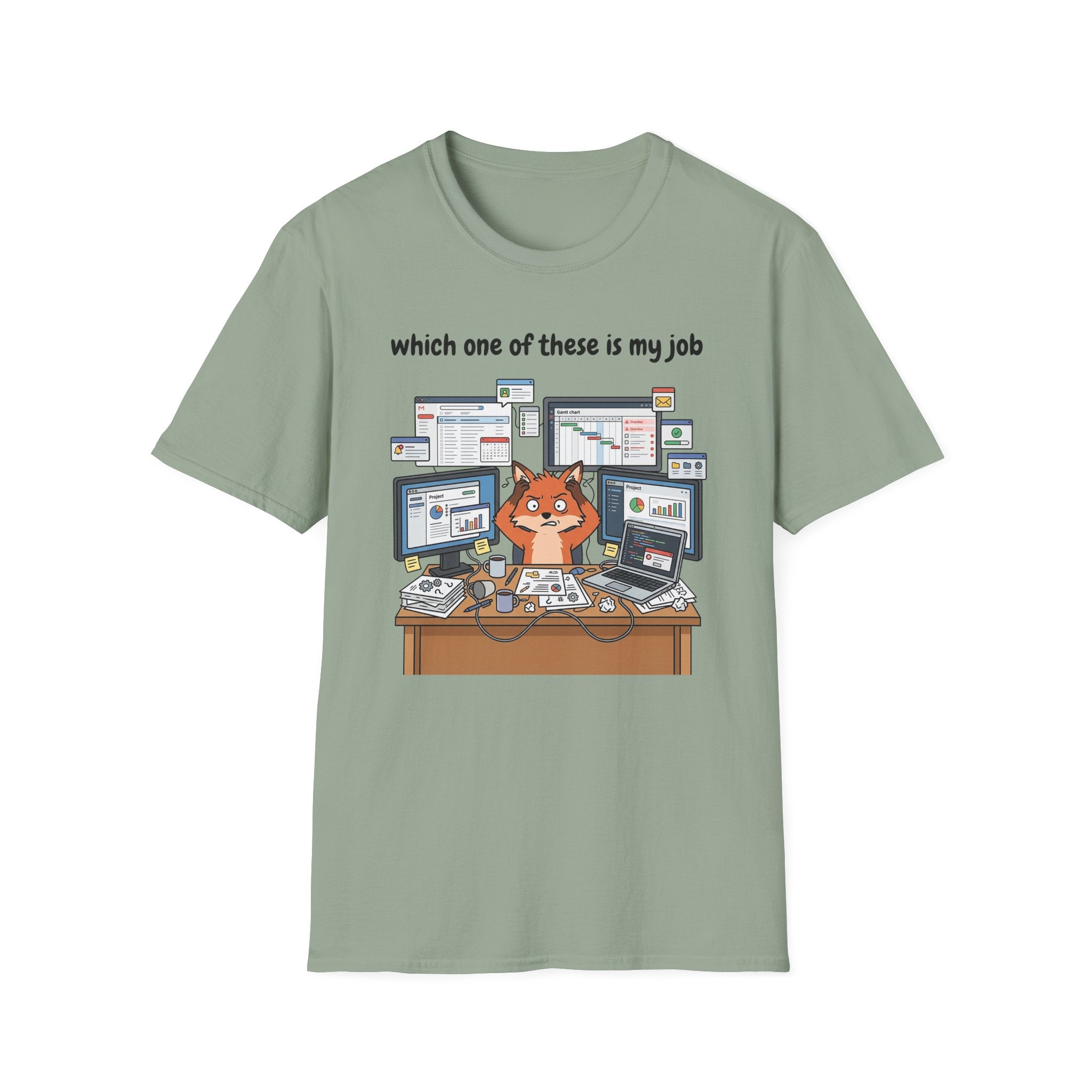 Which one of these is my job T-Shirt