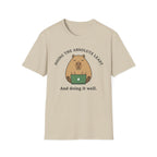 Doing it well T-Shirt