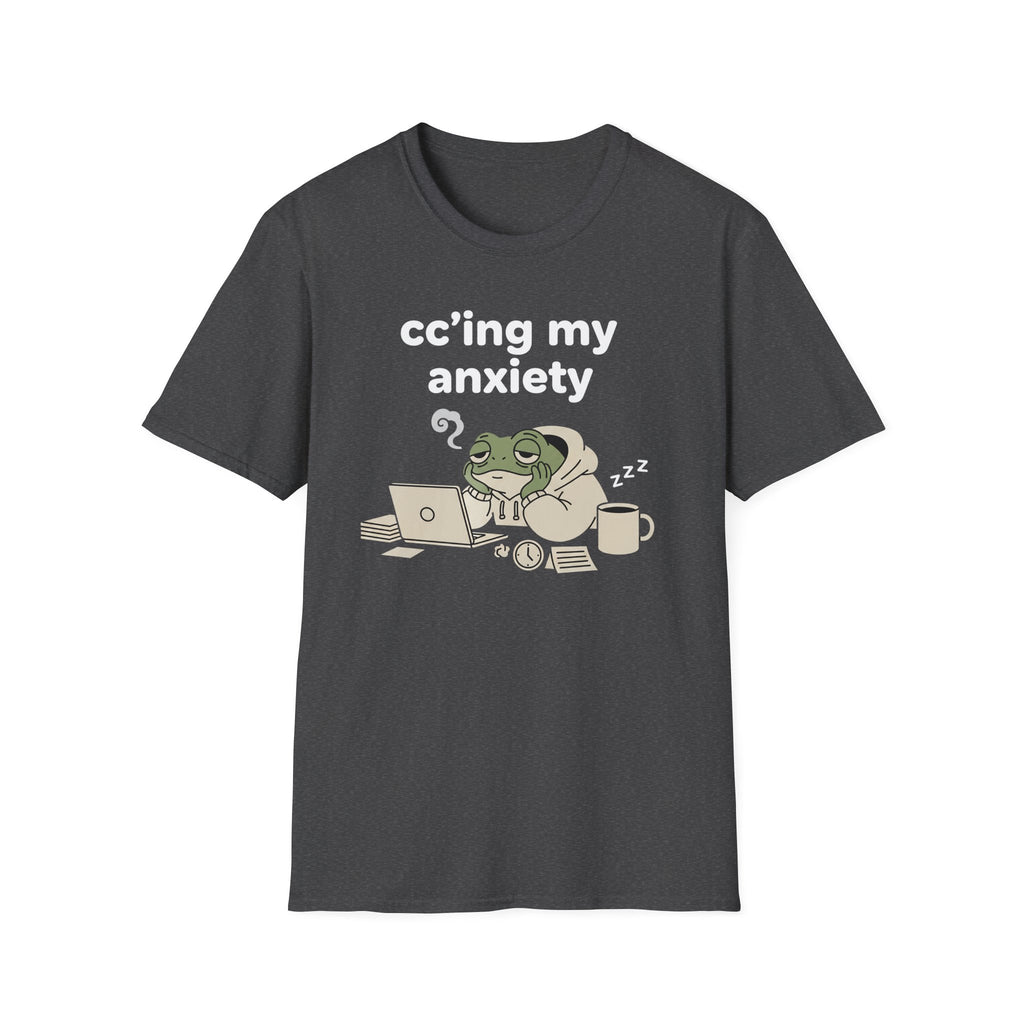 Cc'ing my Anxiety 3 T-Shirt