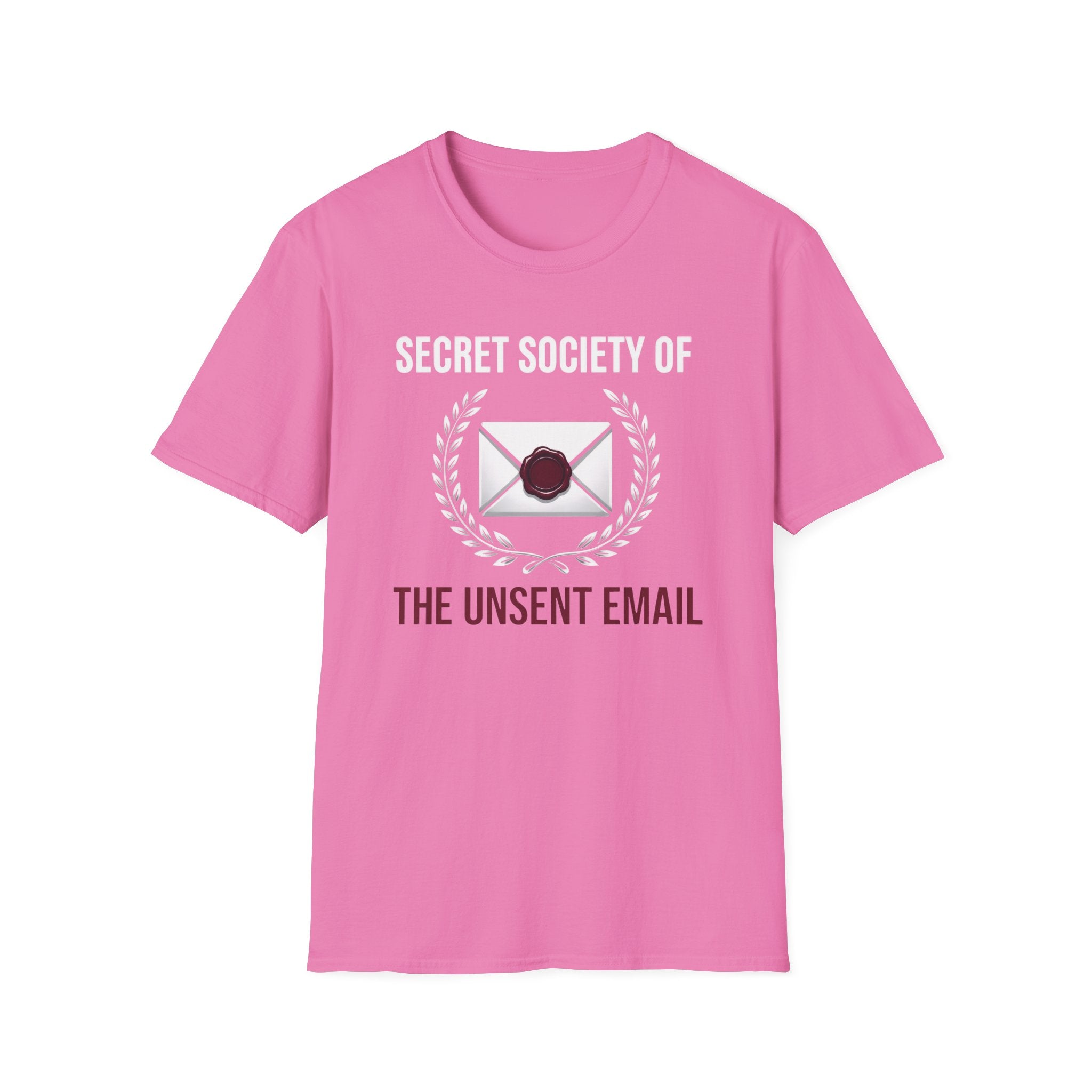 Unsent Emails Society T-Shirt
