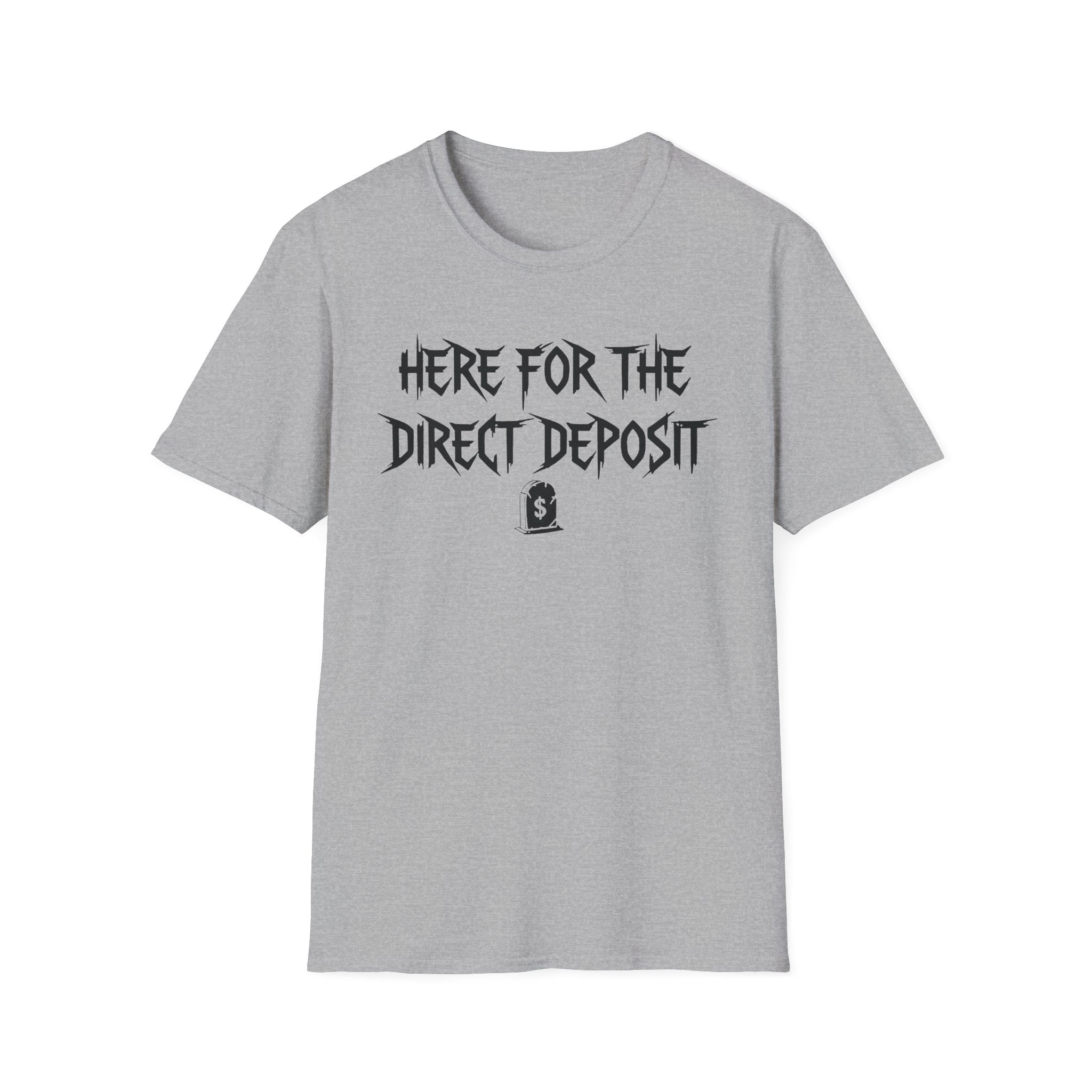 Direct Deposit T-Shirt