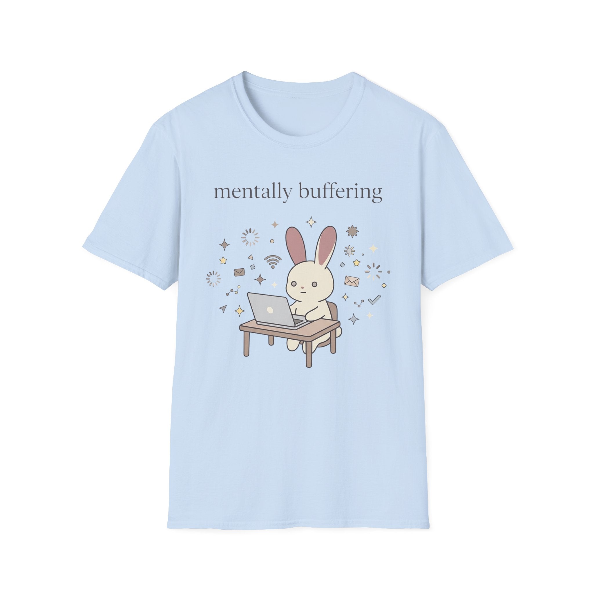 Mentally Buffering T-Shirt