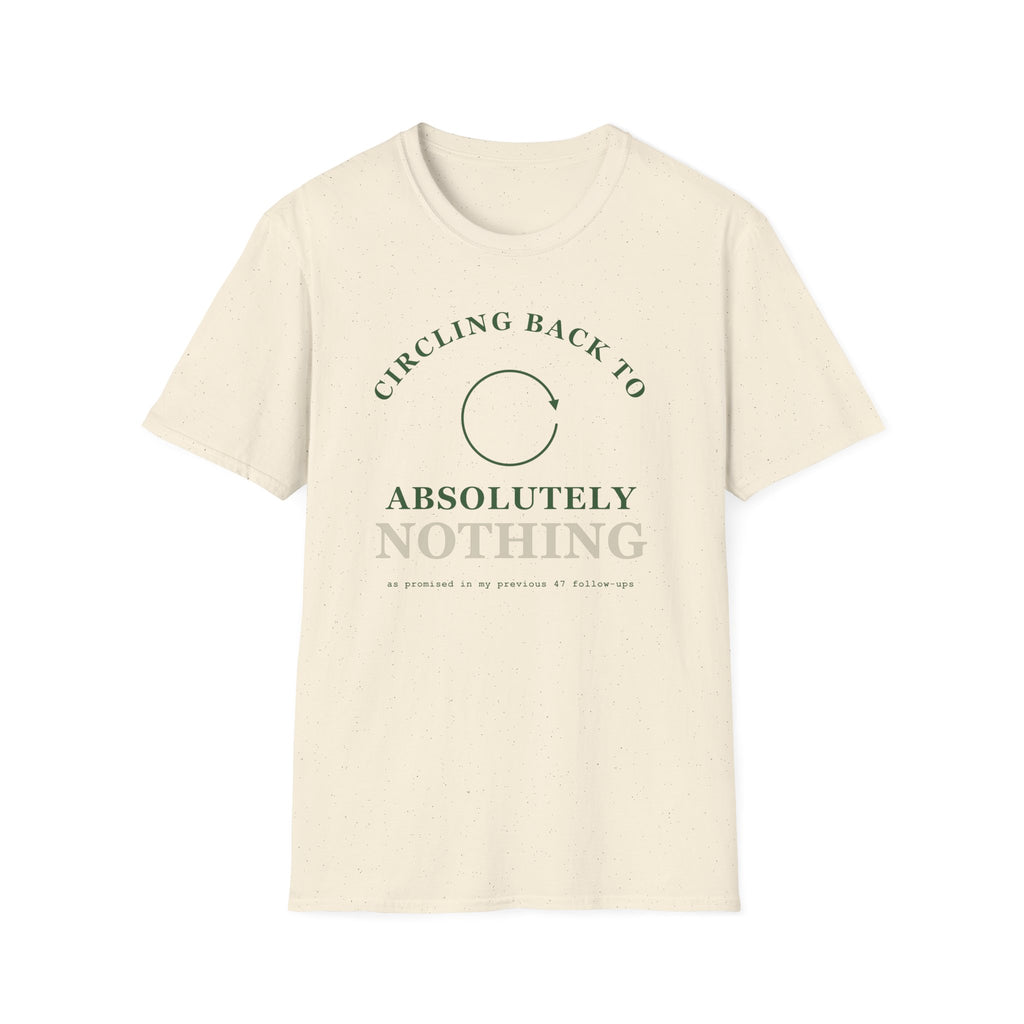 Circling Back 2 T-Shirt