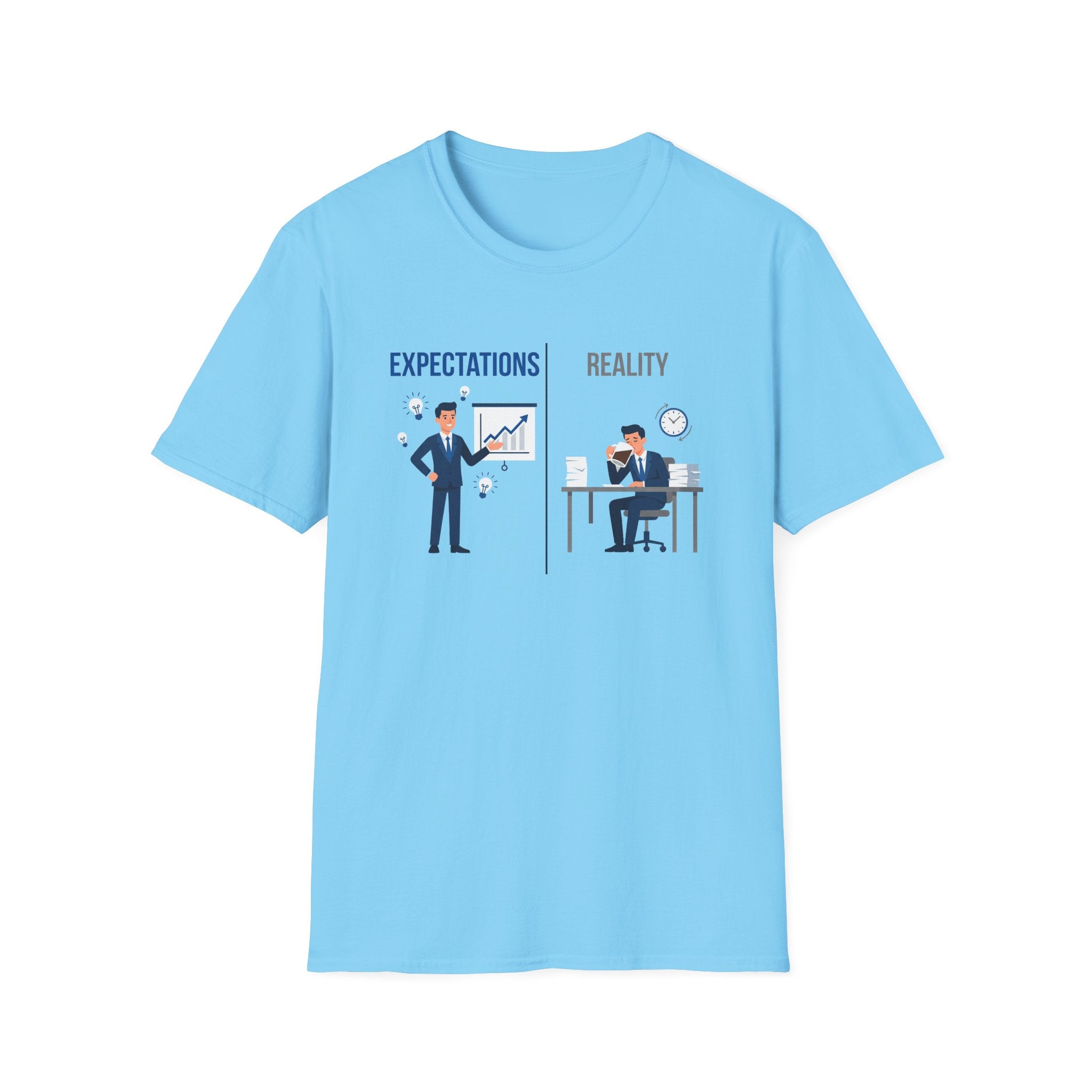 Expectation vs Reality 2 T-Shirt
