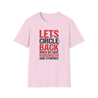 Circle Back - bandwidth & synergy T-Shirt