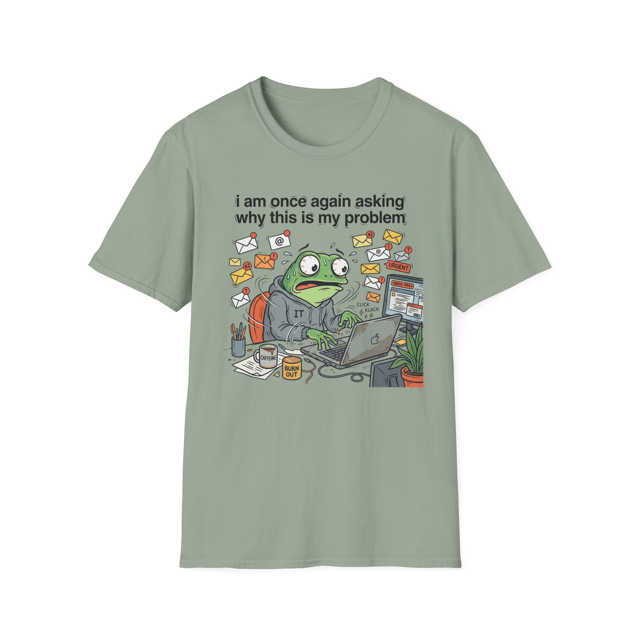 Why this is my Problem T-Shirt